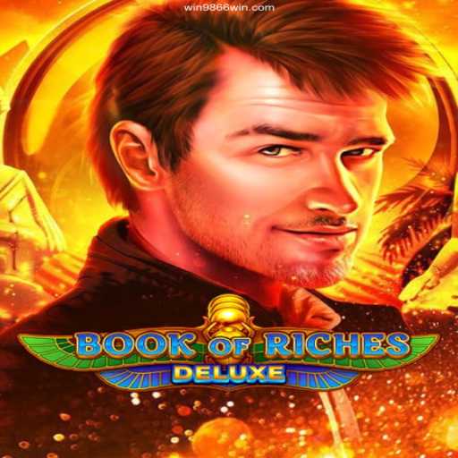 Discovering the Thrill of BookofRichesDeluxe: An Ultimate Gaming Experience